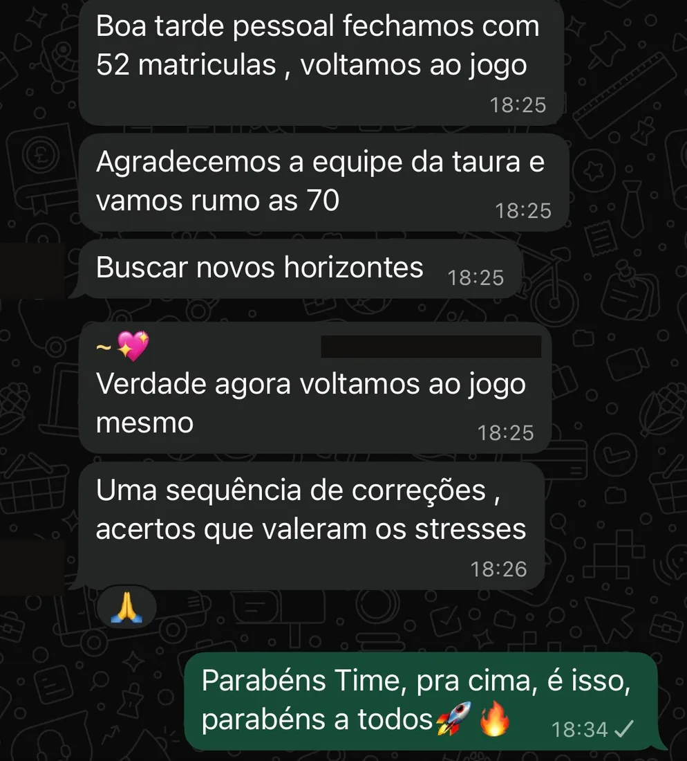Cliente comemora fechamento com 52 matriculas e projeta chegar a 70